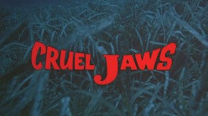 Title card for "Cruel Jaws" (1995)